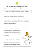 Lesetext - Der Schneemann mit der grünen Nase Lesetext - Der Schneemann mit der grünen Nase